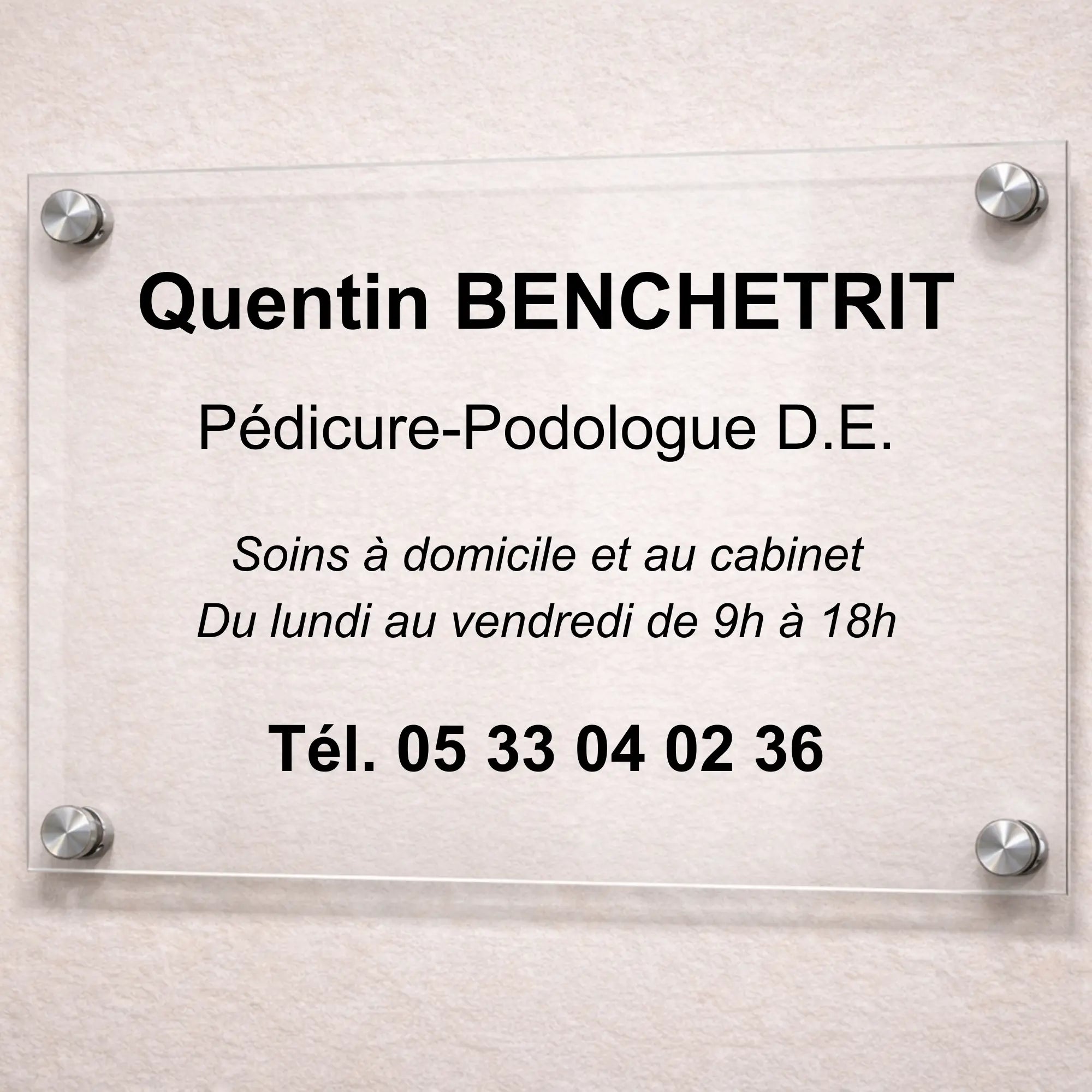 Plaque professionnelle Pédicure-Podologue personnalisable - Sans fixations My Podologie 